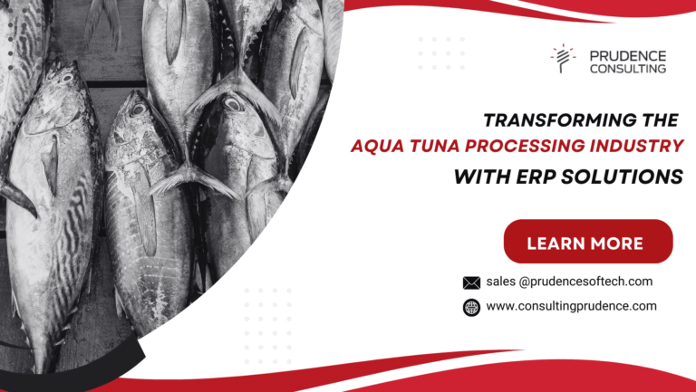 Transforming The Aqua tuna Processing industry With ERP SOlutions