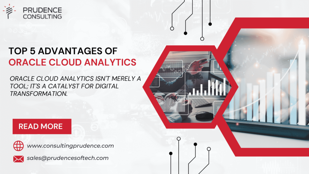To 5 Advantage of oracle cloud analytics